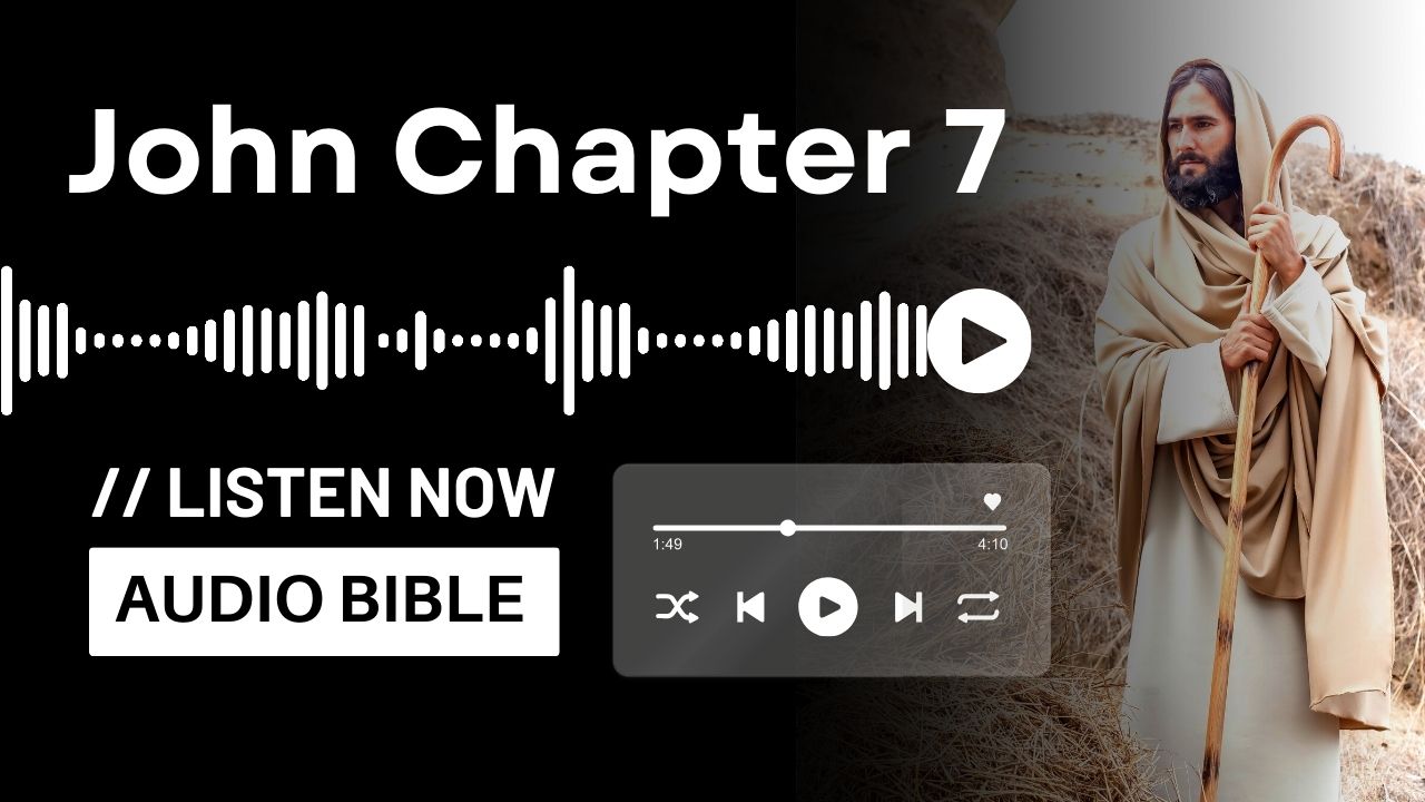 John Chapter 7 Audio Bible