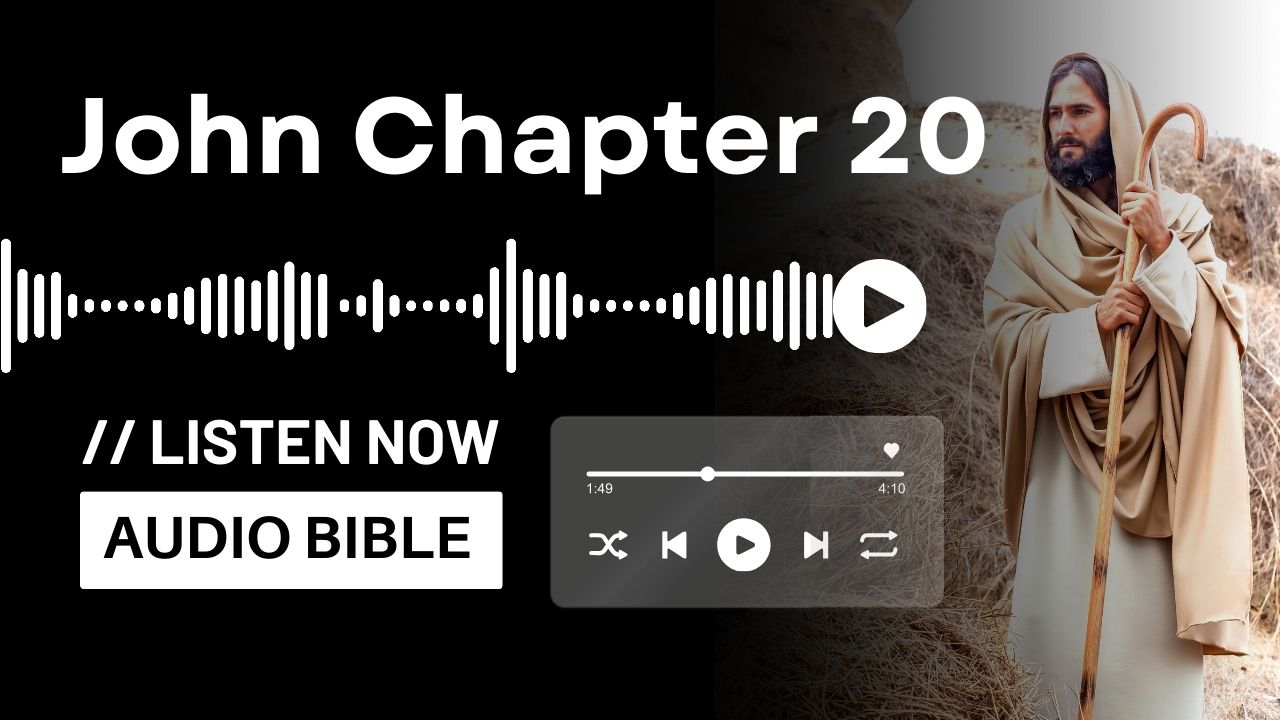 John Chapter 20 Audio Bible