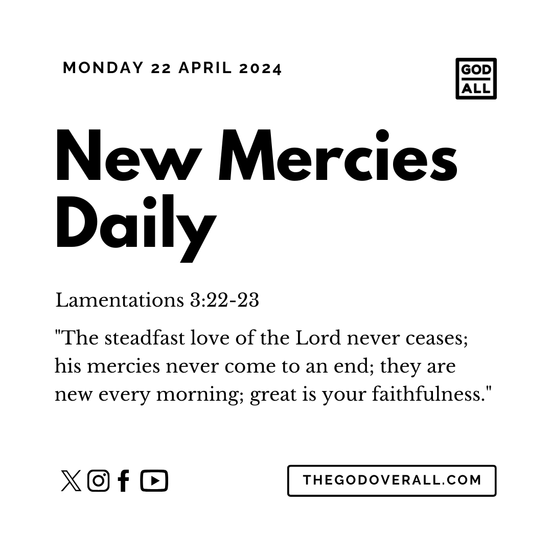 2024 April 22nd Daily Encouragement & Bible Verse For Christians