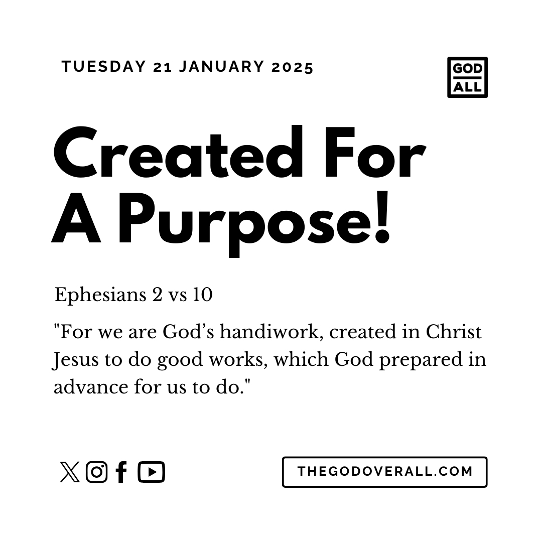 Daily Bible Verse Ephesians 2 vs 10 – Tuesday 21st January 2025 Encouragement For Christians