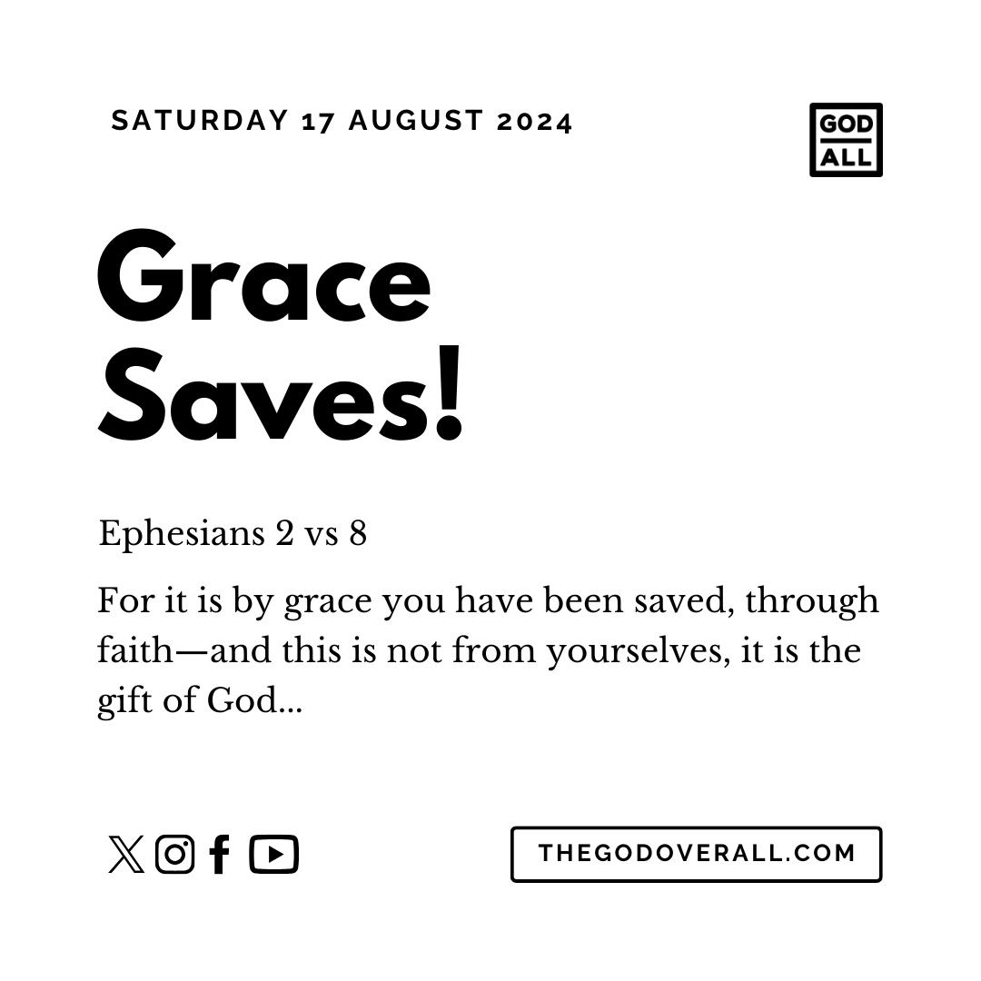 Daily Bible Verse Ephesians 2 vs 8 – Saturday 17th August 2024 Encouragement For Christians