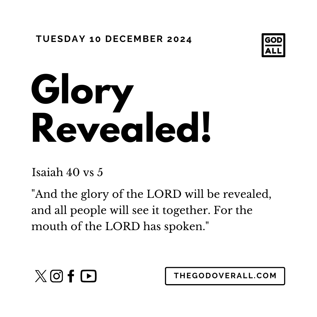 Daily Bible Verse Isaiah 40 vs 5 – Tuesday 10th December 2024 Encouragement For Christians