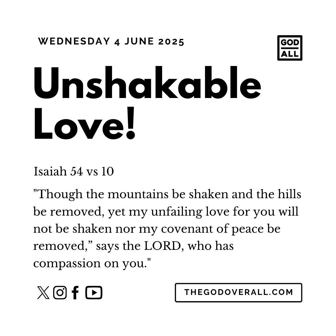 Daily Bible Verse Isaiah 54 vs 10 – Wednesday 4th June 2025 Encouragement For Christians
