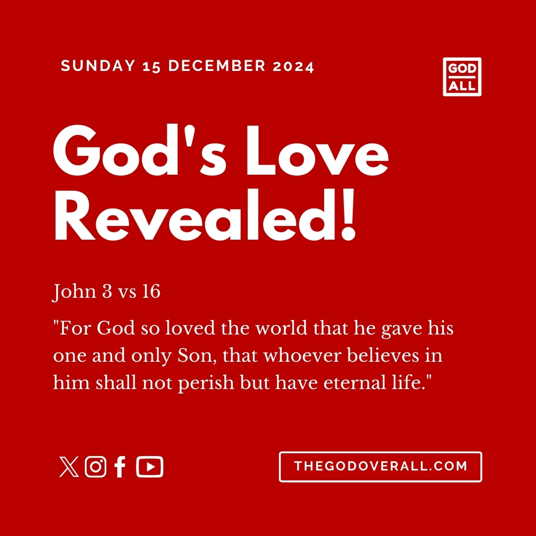 Daily Bible Verse John 3 vs 16 – Sunday 15th December 2024 Encouragement For Christians