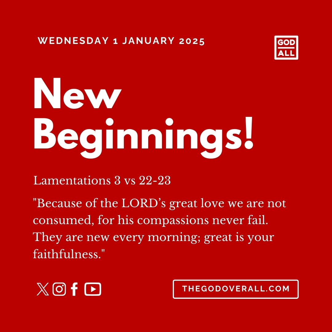 Daily Bible Verse Lamentations 3 vs 22-23 – Wednesday 1st January 2025 Encouragement For Christians