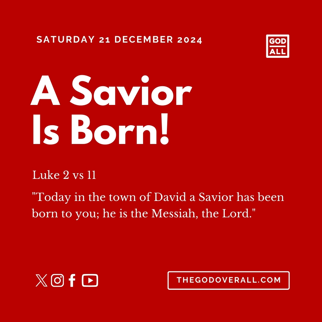 Daily Bible Verse Luke 2 vs 11 – Saturday 21st December 2024 Encouragement For Christians