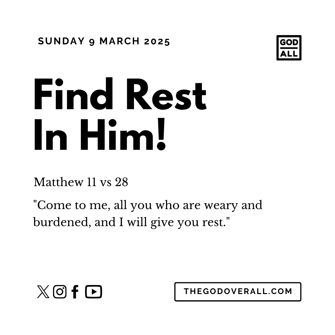 Daily Bible Verse Matthew 11 vs 28 – Sunday 9th March 2025 Encouragement For Christians