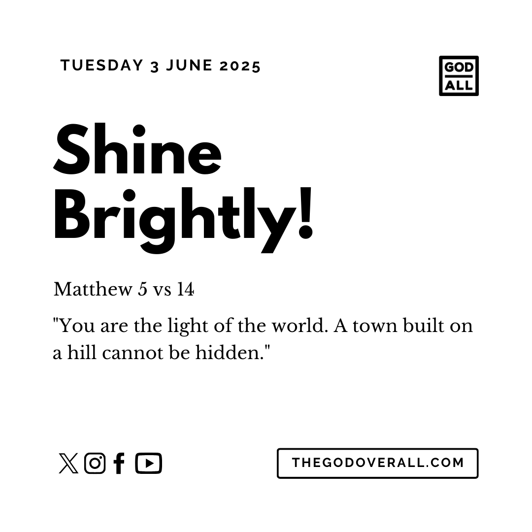 Daily Bible Verse Matthew 5 vs 14 – Tuesday 3rd June 2025 Encouragement For Christians