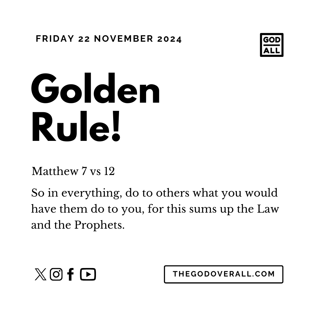 Daily Bible Verse Matthew 7 vs 12 – Friday 22nd November 2024 Encouragement For Christians