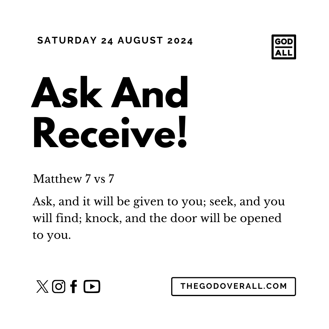 Daily Bible Verse Matthew 7 vs 7 – Saturday 24th August 2024 Encouragement For Christians