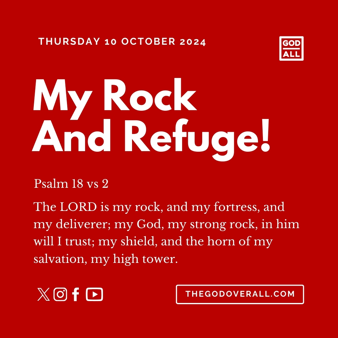 Daily Bible Verse Psalm 18 vs 2 – Thursday 10th October 2024 Encouragement For Christians