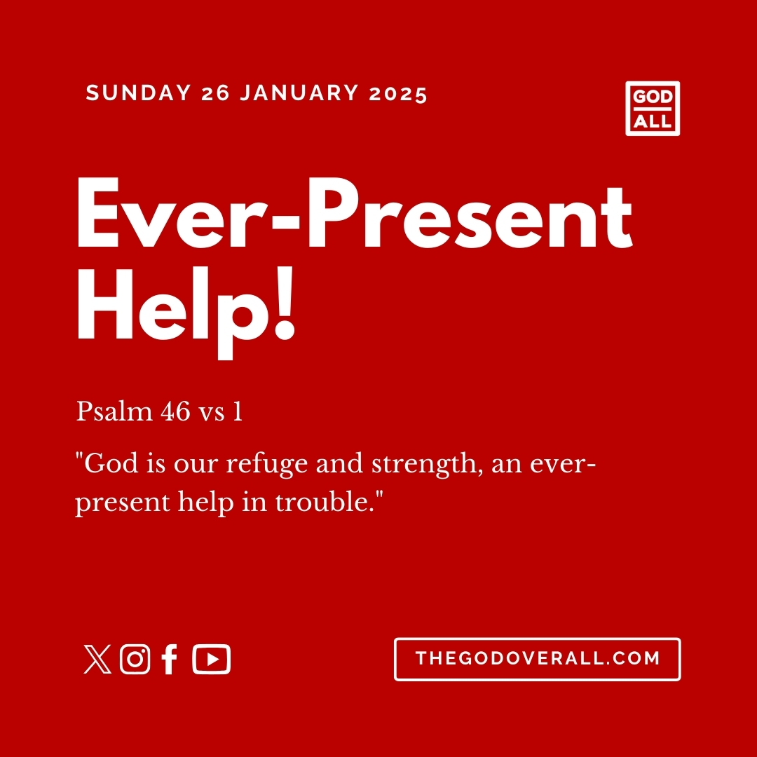 Daily Bible Verse Psalm 46 vs 1 – Sunday 26th January 2025 Encouragement For Christians