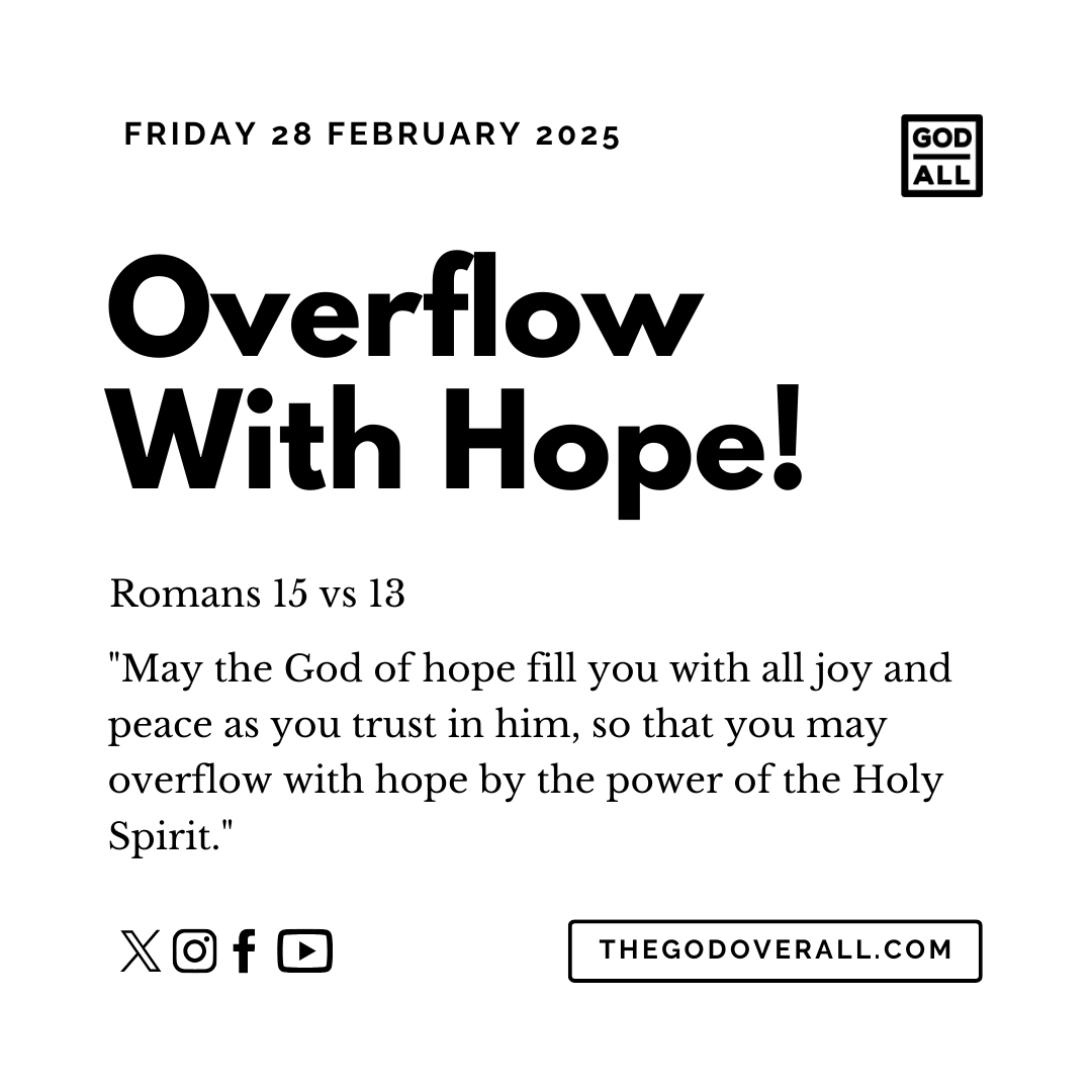 Daily Bible Verse Romans 15 vs 13 – Friday 28th February 2025 Encouragement For Christians