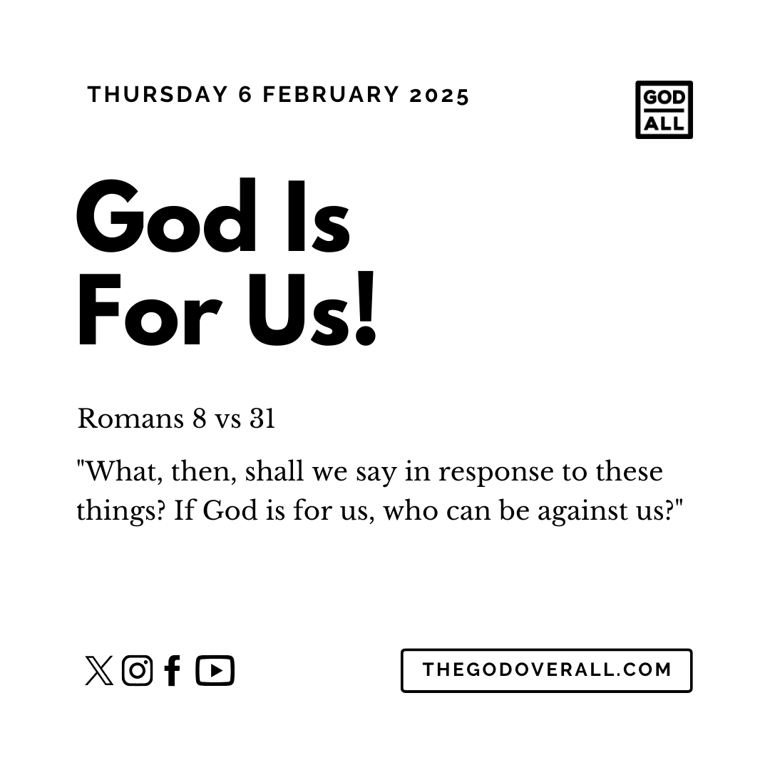 Daily Bible Verse Romans 8 vs 31 – Thursday 6th February 2025 Encouragement For Christians